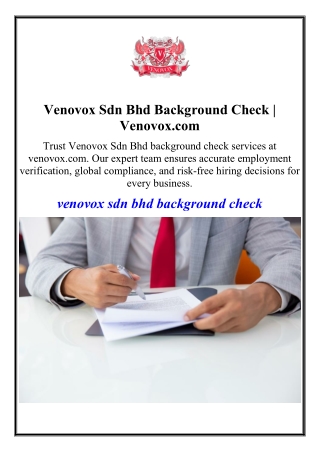 Venovox Sdn Bhd Background Check | Venovox.com