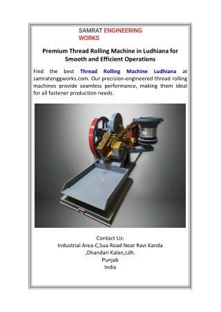 Premium Thread Rolling Machine in Ludhiana for Smooth and Efficient Operations