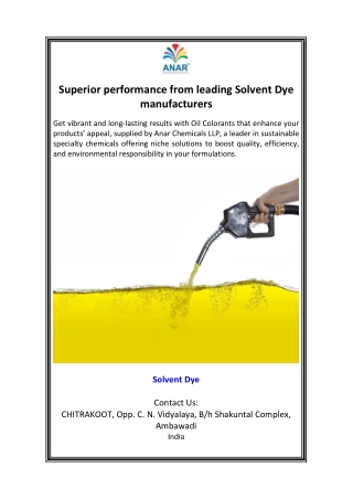 Superior performance from leading Solvent Dye manufacturers