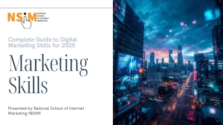 Complete Guide to Digital Marketing Skills for 2025