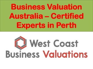 Business Valuation Australia – Certified Perth Valuers