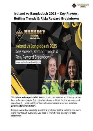 Ireland vs Bangladesh 2025 – Key Players, Betting Trends & Risk Reward Breakdown