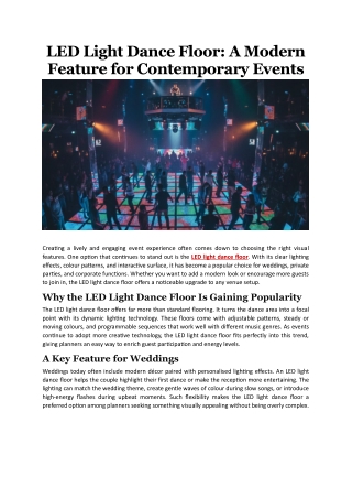 LED Light Dance Floor: A Modern Feature for Contemporary Events