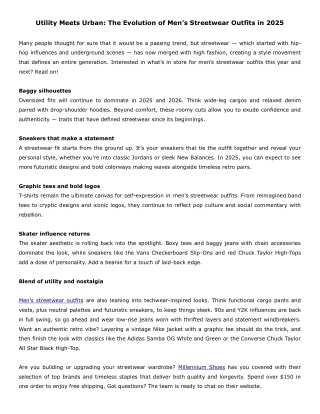 Utility Meets Urban The Evolution of Men’s Streetwear Outfits in 2025