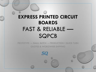 Express Printed Circuit Boards – Fast & Reliable by SQPCB