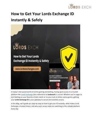 How to Get Your Lords Exchange ID Instantly & Safely