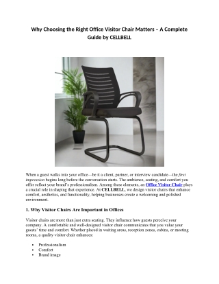 Why Choosing the Right Office Visitor Chair Matters – A Complete Guide by CELLBELL