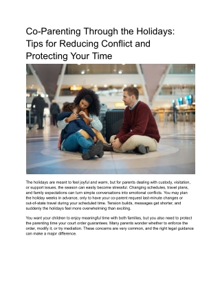 Co-Parenting Through the Holidays: Tips to Reduce Conflict and Protect You Time