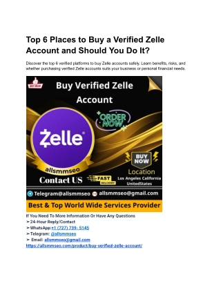 Top 6 Places to Buy a Verified Zelle Account and Should You Do It