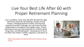 Live Your Best Life After 60 with Proper Retirement Planning