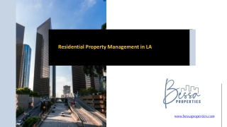 Residential Property Management in LA - www.bessaproperties.com