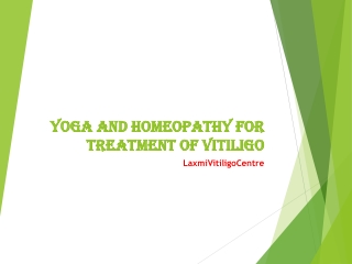 Yoga_Homeopathy_Vitiligo_Presentation