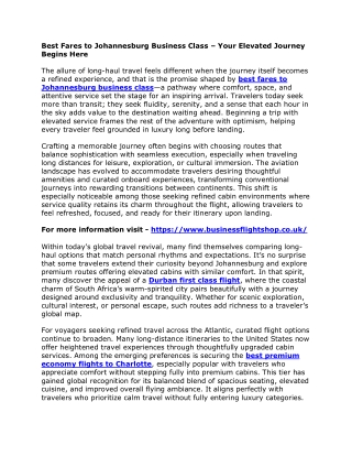 Best Fares to Johannesburg Business Class – Your Elevated Journey Begins Here