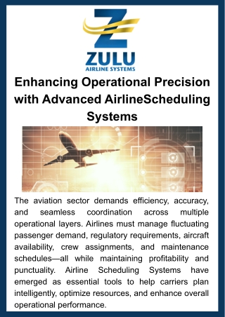 Enhancing Operational Precision with Advanced AirlineScheduling Systems