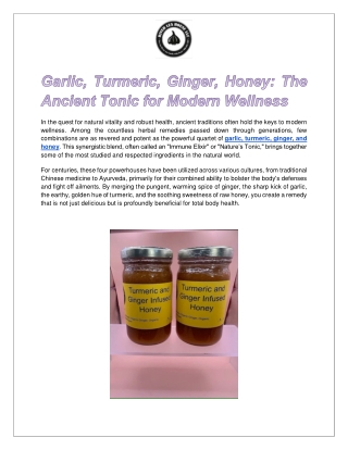 njgarlic.com - Garlic, Turmeric, Ginger, Honey_ The Ancient Tonic for Modern Wellness