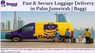Fast & Secure Luggage Delivery in Palm Jumeirah | Baggi