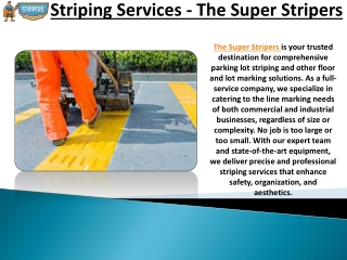 Striping Services - The Super Stripers