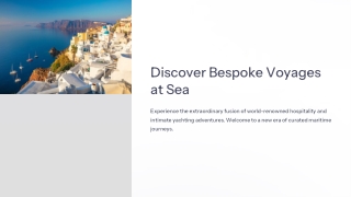 Tailor-Made Vacations: Designed for the Exceptional