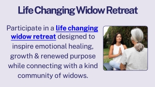 Life Changing Widow Retreat