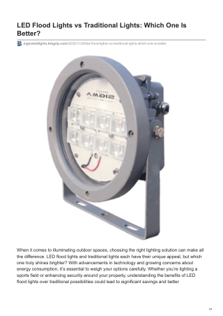 LED Flood Lights vs Traditional Lights Which One Is Better