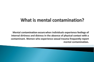 Mental Contamination in OCD: Unseen Triggers, Emotional Dirtiness, and Evidence-