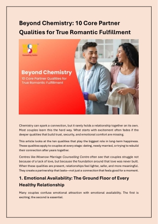 Beyond Attraction: 10 Essential Partner Traits for Enduring Love