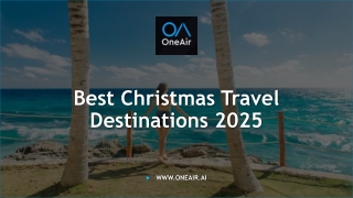 Best Christmas Travel Destinations 2025 - OneAir