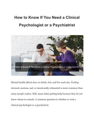 Do You Need a Clinical Psychologist or a Psychiatrist?
