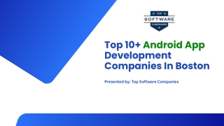 Top 10  Android Development Companies In Boston