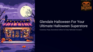 Glendale Halloween For Your Ultimate Halloween Superstore
