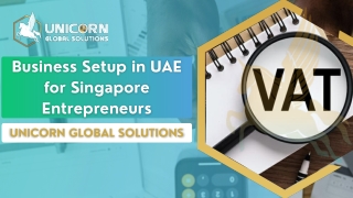 Business Setup in UAE for Singapore Entrepreneurs