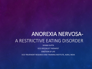 Anorexia Nervosa: Understanding Causes, Symptoms, Risks, and Treatment Approache