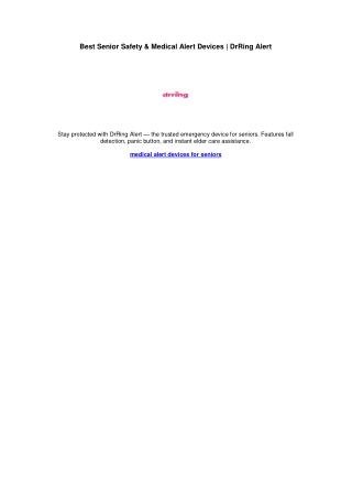 Best Senior Safety & Medical Alert Devices | DrRing Alert