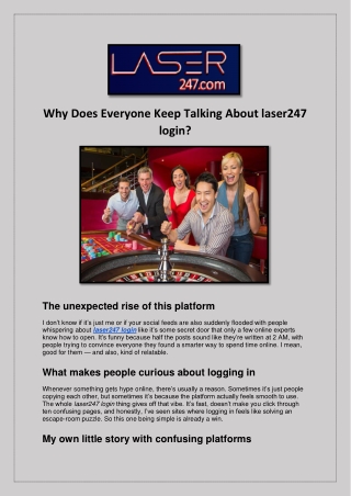 Why is everyone suddenly talking about laser247 login?