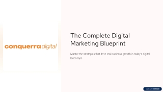 The Complete Digital Marketing Blueprint ppt