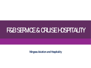 F&B_Service_Cruise_Hospitality_PPT