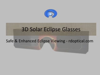 What Are 3D Solar Eclipse Glasses