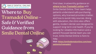 Where to Buy Tramadol Online – Safe & Verified Guidance from Smile Dental Online