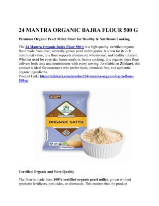 24 Mantra Organic Bajra Flour 500 g