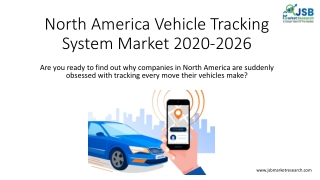 North America Vehicle Tracking System Market 2020-2026