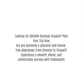 Best SRIVANI Darshan Chennai to Tirupati – Book Today