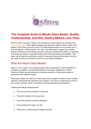 The Complete Guide to Miyuki Glass Beads: Quality, Craftsmanship, and Why Jewelr