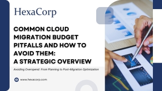 Common Cloud Migration Budget Pitfalls and How to Avoid Them (1)
