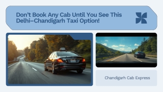 Delhi to Chandigarh Taxi Services
