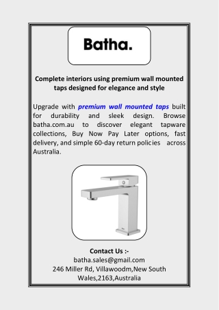 Complete interiors using premium wall mounted taps designed for elegance