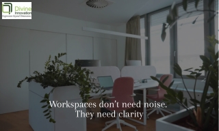 Gurgaon’s Most Affordable Corporate Interior Designer  Divine Innovation