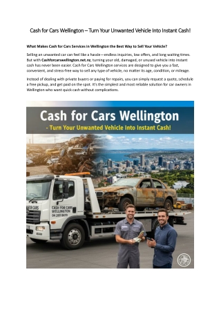 Cash for Cars Wellington – Turn Your Unwanted Vehicle Into Instant Cash