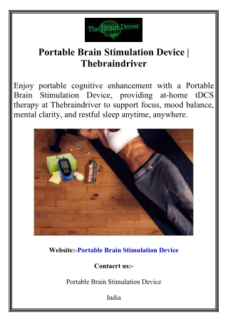 Portable Brain Stimulation Device  Thebraindriver
