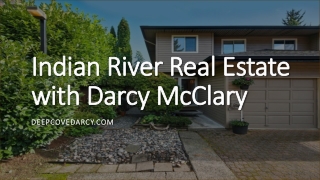 Indian River Real Estate with Darcy McClary