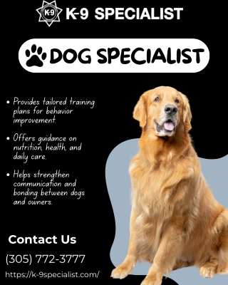 Dog Specialist | K9 Specialist